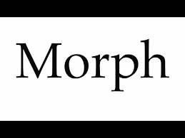 morph